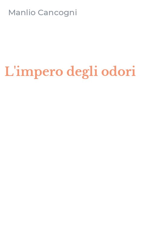 L'impero degli odori