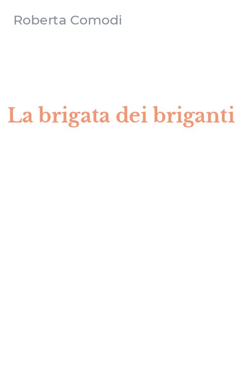 La brigata dei briganti