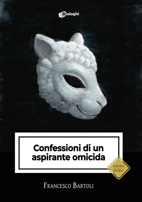 Confessioni di un aspirante omicida
