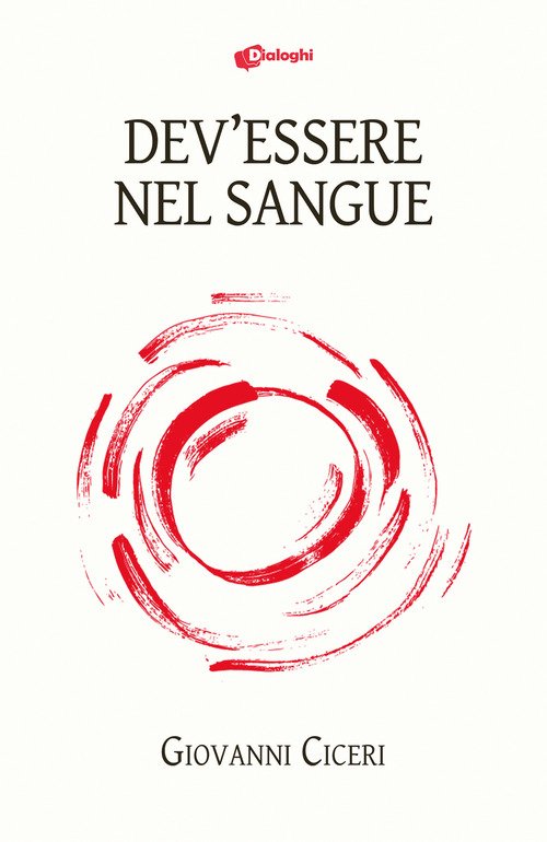 Dev'essere nel sangue