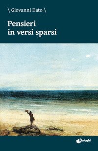 Pensieri in versi sparsi