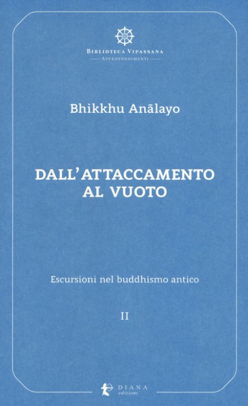 Escursioni nel buddhismo antico