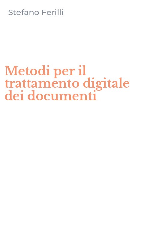 Metodi per il trattamento digitale dei documenti