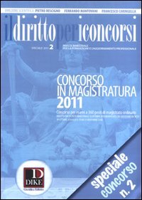 Il diritto per i concorsi. Speciale concorso in magistratura