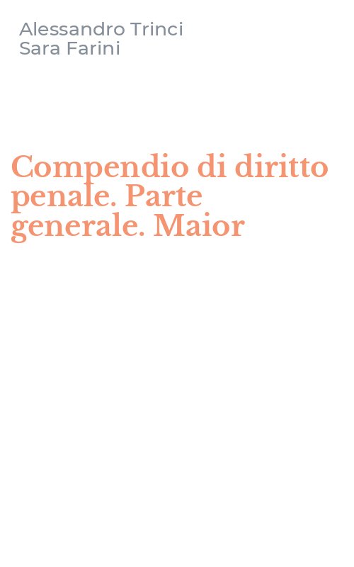 Compendio di diritto penale. Parte generale. Maior