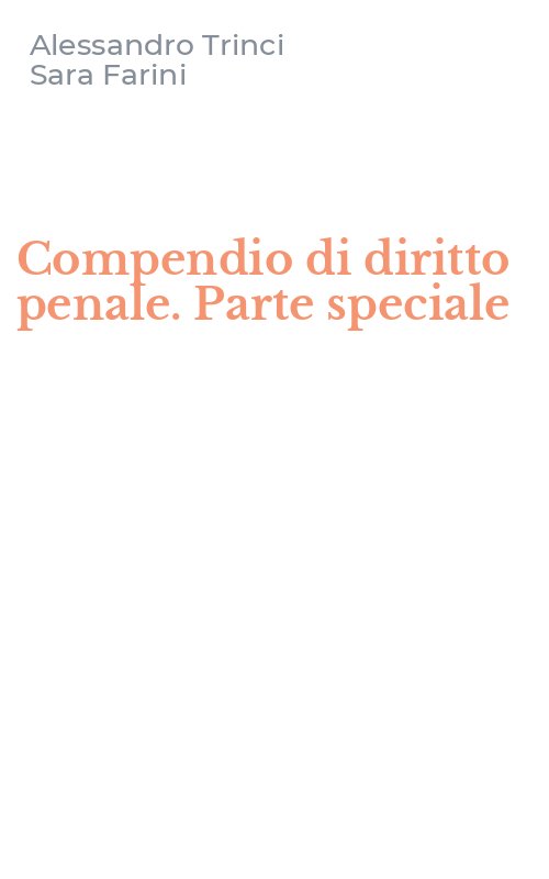Compendio di diritto penale. Parte speciale