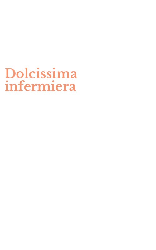 Dolcissima infermiera