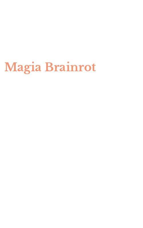 Magia Brainrot