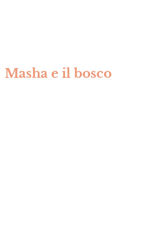 Masha e il bosco