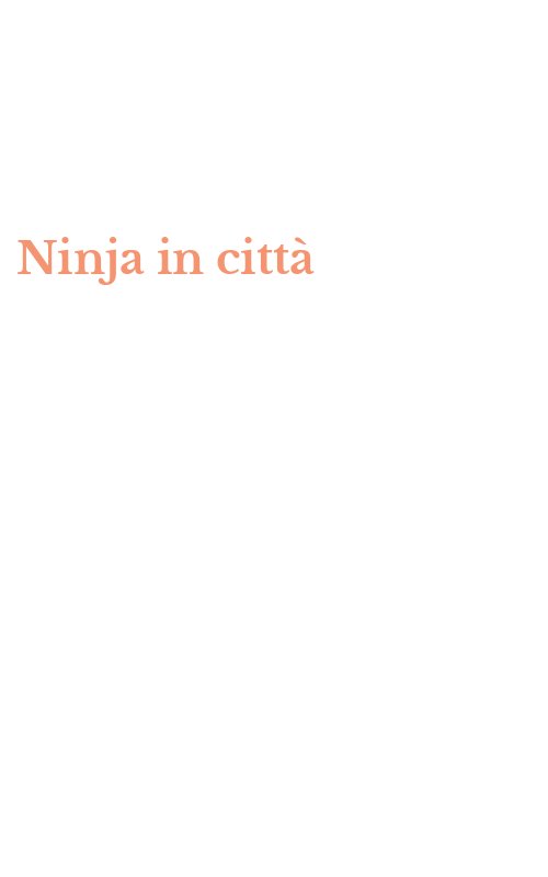 Ninja in città