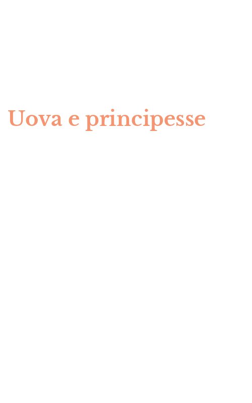 Uova e principesse