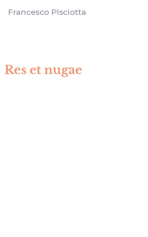 Res et nugae