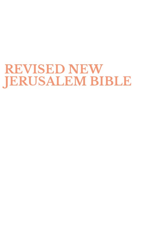 REVISED NEW JERUSALEM BIBLE