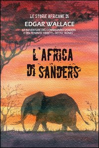 L'Africa di Sanders. Le storie africane