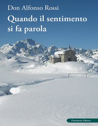Quando il sentimento si fa parola