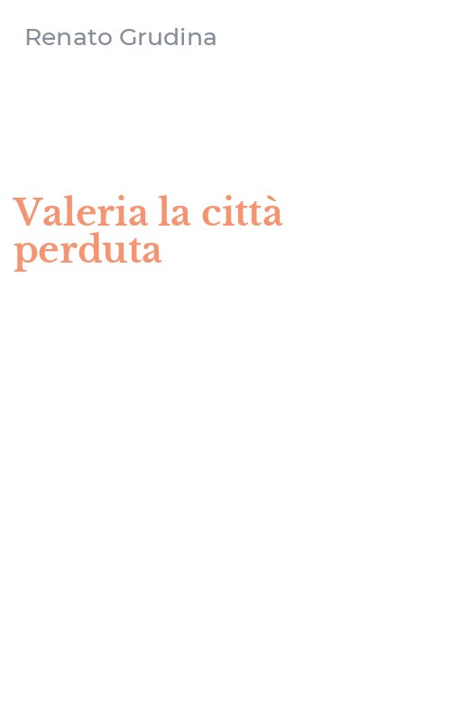 Valeria la città perduta