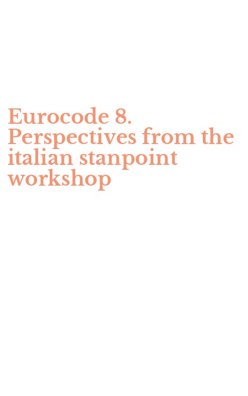 Eurocode 8. Perspectives from the italian stanpoint workshop