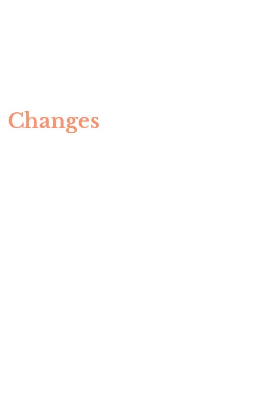 Changes