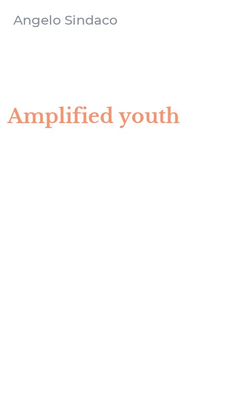 Amplified youth