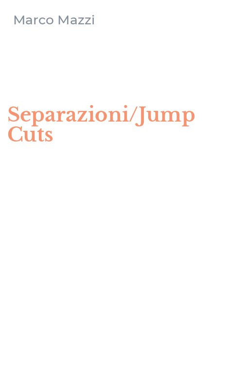 Separazioni/Jump Cuts