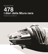 478. I diari della Miura nera