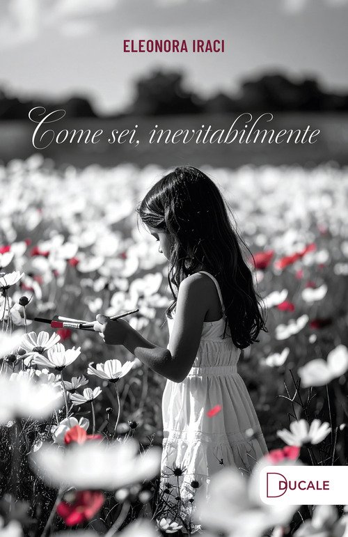 Come sei, inevitabilmente