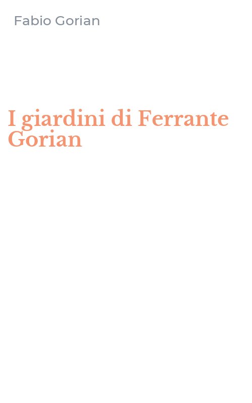 I giardini di Ferrante Gorian