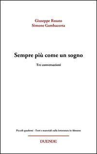 Sempre più come un sogno