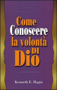 Come conoscere la volontà di Dio