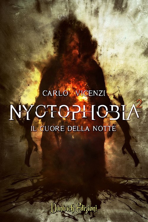 Il cuore della notte. Nyctophobia