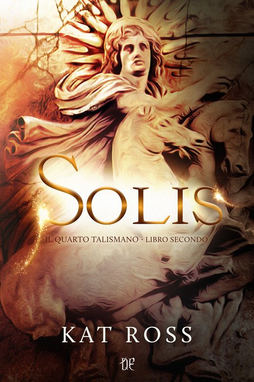 Solis. Il quarto talismano