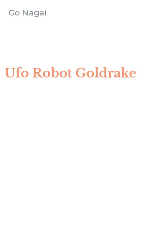 Ufo Robot Goldrake