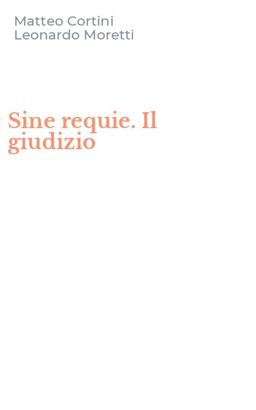 Sine requie. Il giudizio