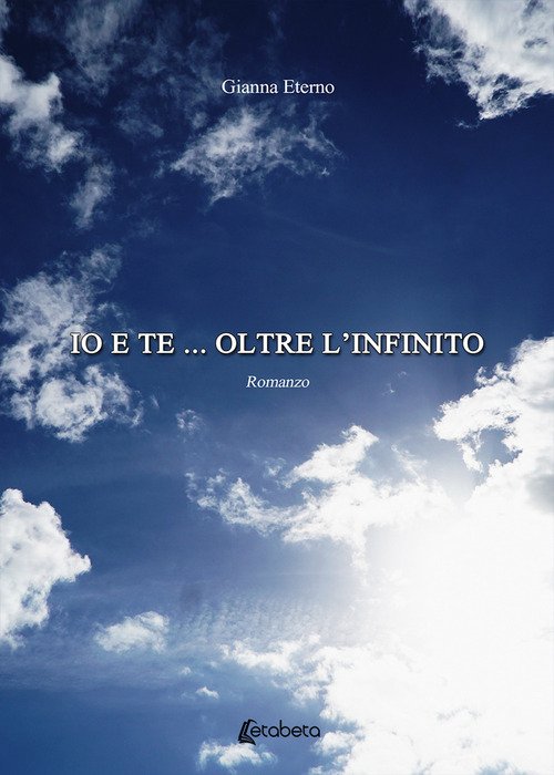 Io e te... oltre l'infinito