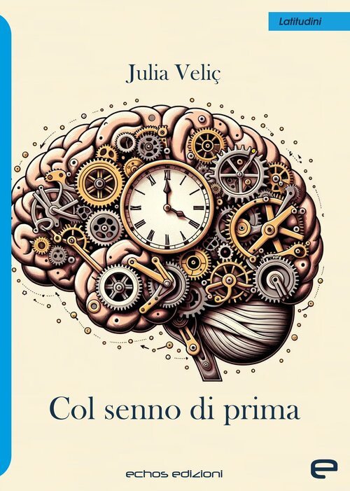 Col senno di prima