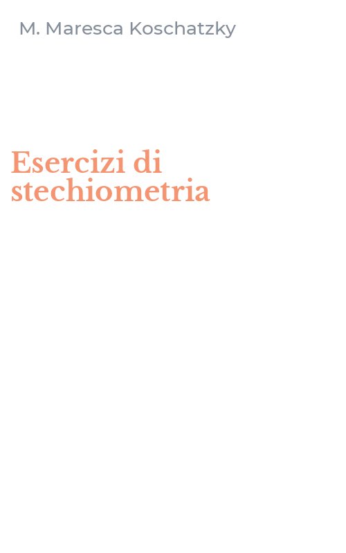 Esercizi di stechiometria