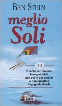 Meglio soli