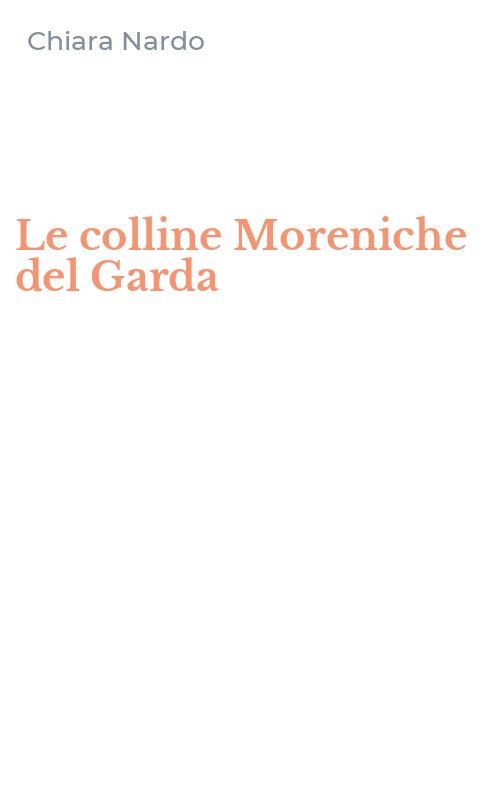 Le colline Moreniche del Garda