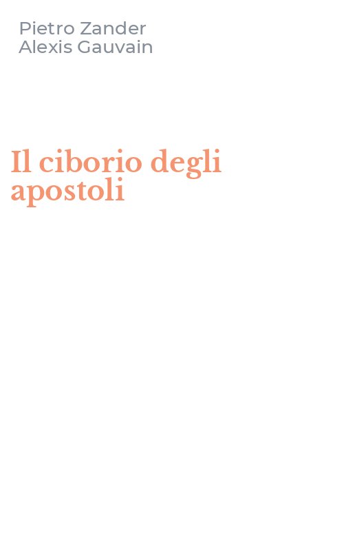 Il ciborio degli apostoli