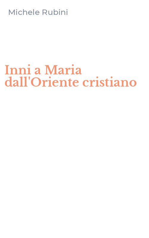 Inni a Maria dall'Oriente cristiano