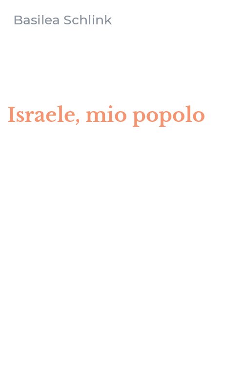Israele, mio popolo