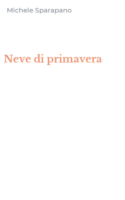 Neve di primavera