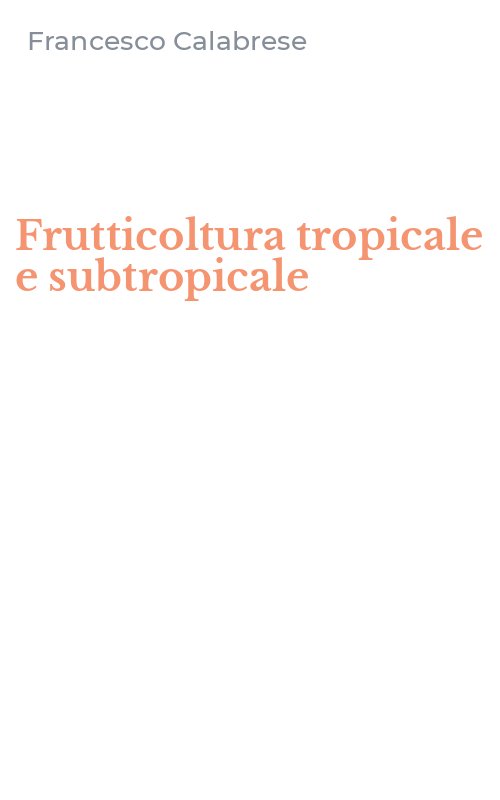 Frutticoltura tropicale e subtropicale
