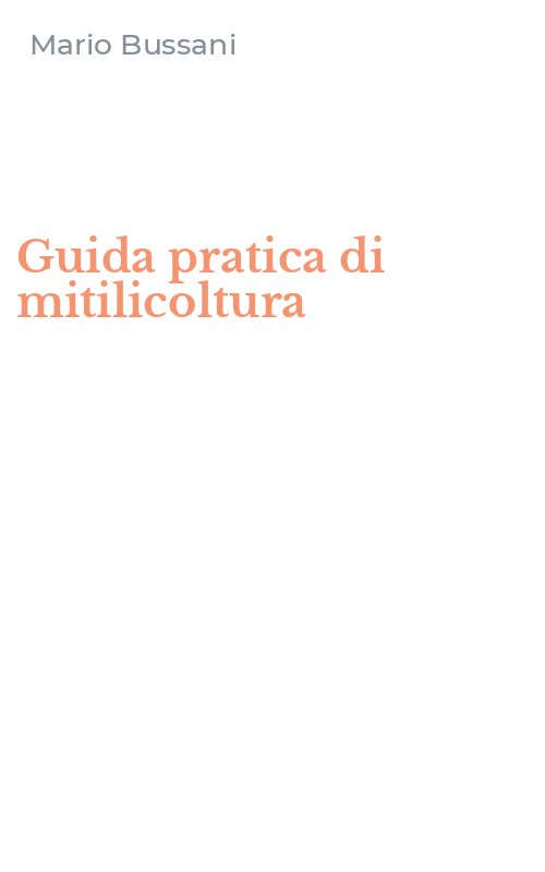 Guida pratica di mitilicoltura