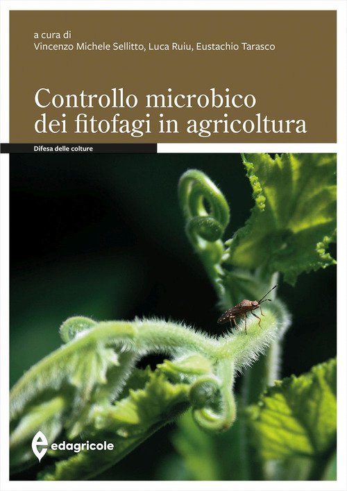 Il controllo microbico dei fitofagi in agricoltura