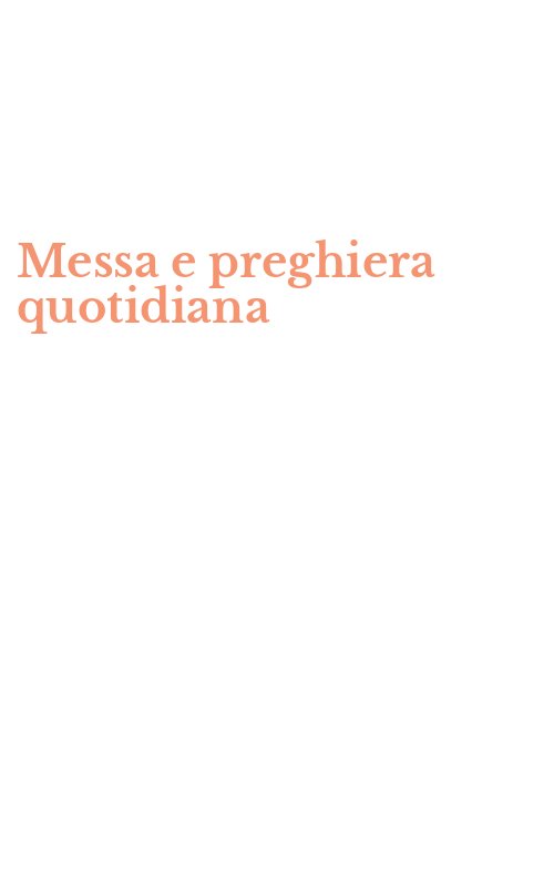 Messa e preghiera quotidiana
