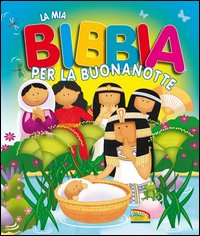 La mia Bibbia per la buonanotte