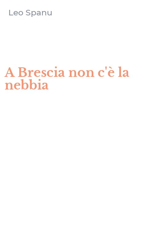 A Brescia non c'è la nebbia