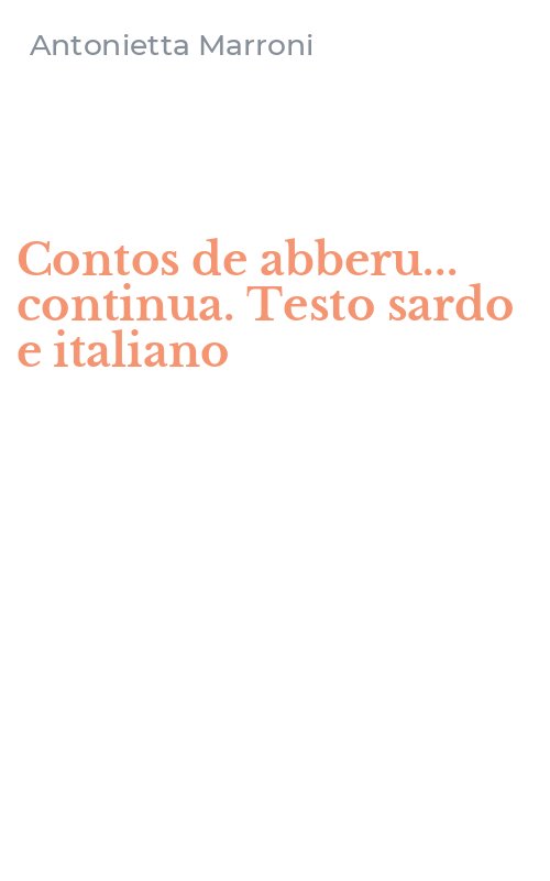Contos de abberu... continua. Testo sardo e italiano