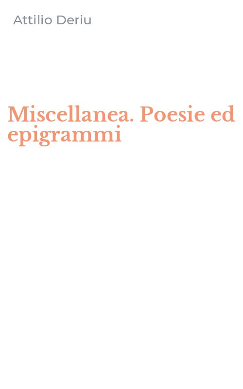 Miscellanea. Poesie ed epigrammi